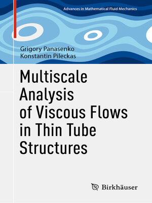 cover image of Multiscale Analysis of Viscous Flows in Thin Tube Structures